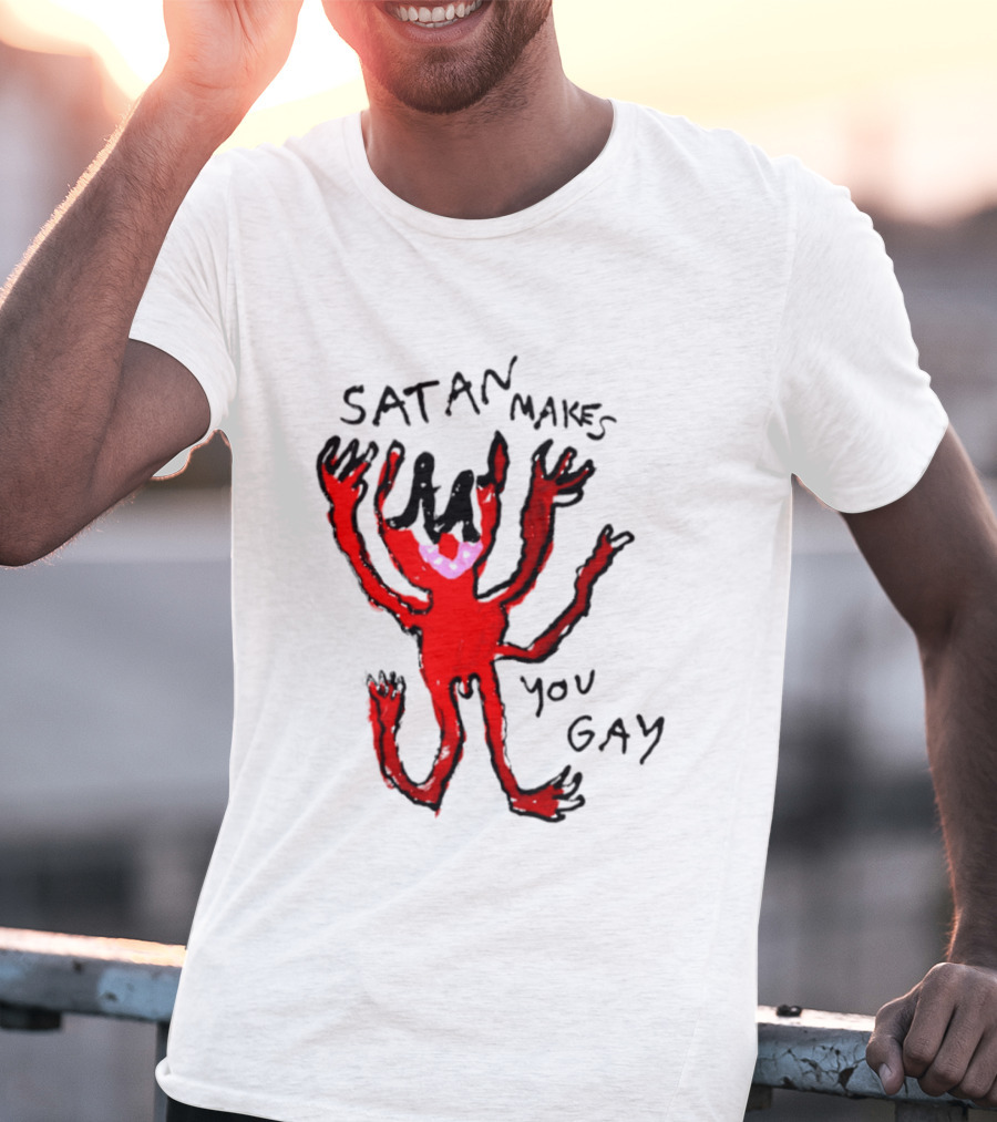 Satan Makes You Gay Devil Six Armed Creature T-Shirt