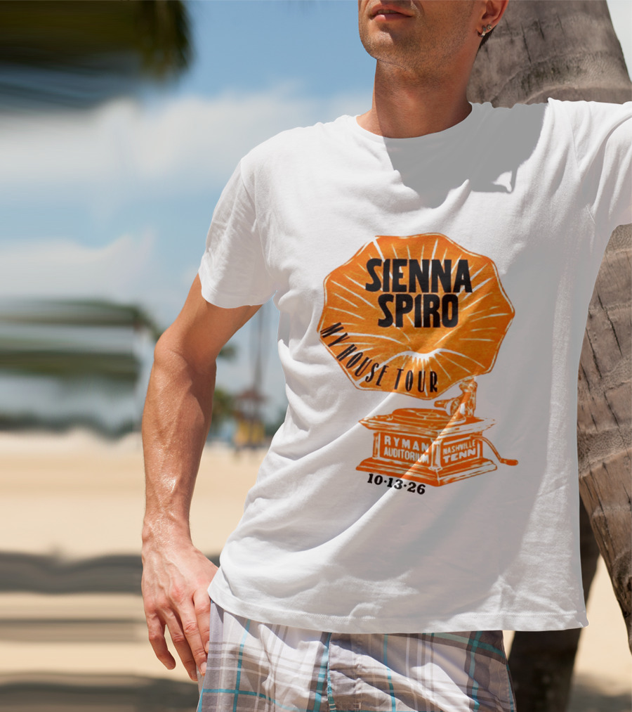 Sienna Spiro My House Tour Ryman Auditorium Nashville Tenn 101326 T-Shirt