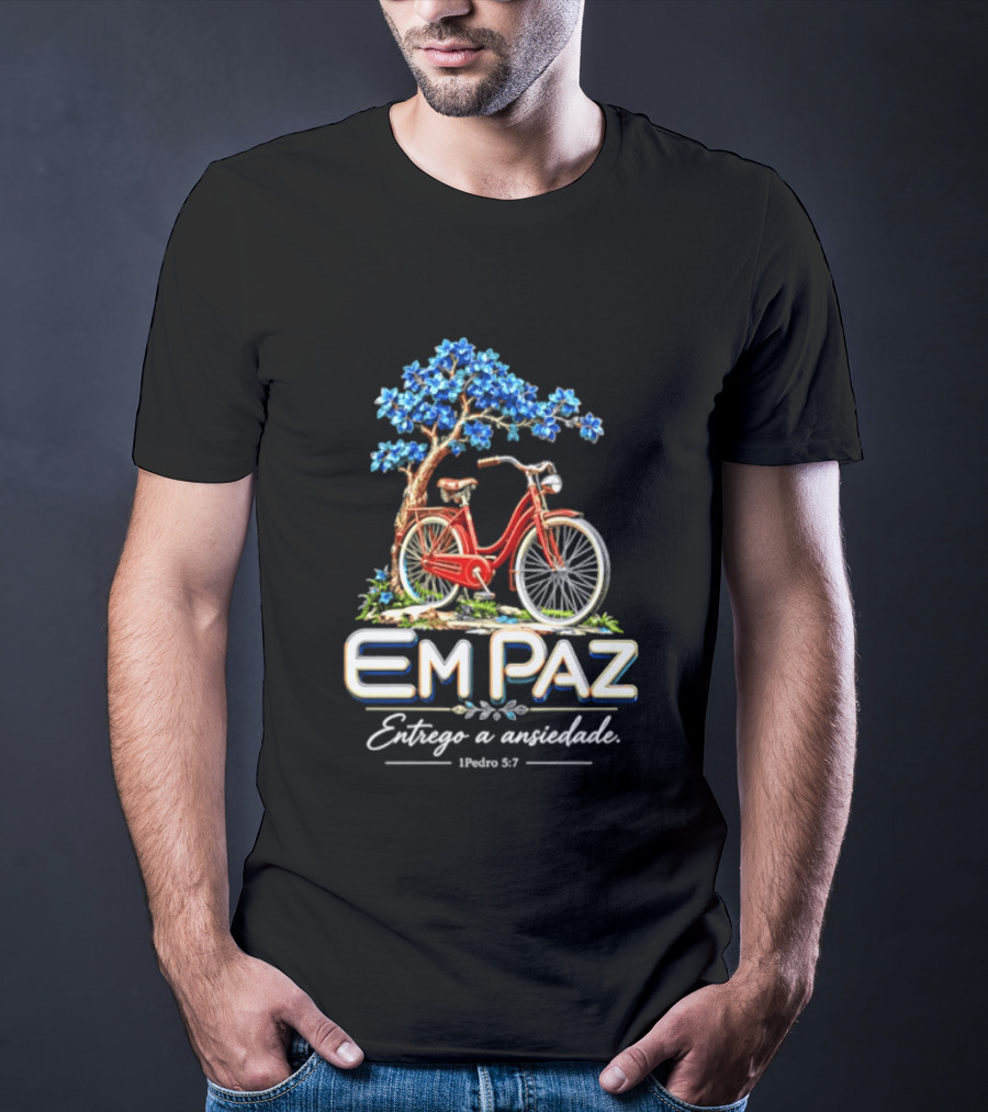 Em Paz Entrego A Ansiedade 1 Pedro 5 7 Bicicleta Árvore Flores Azuis T-Shirt
