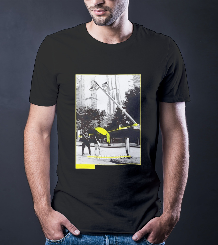 Surveillance State No We Are Change Privacy T-Shirt