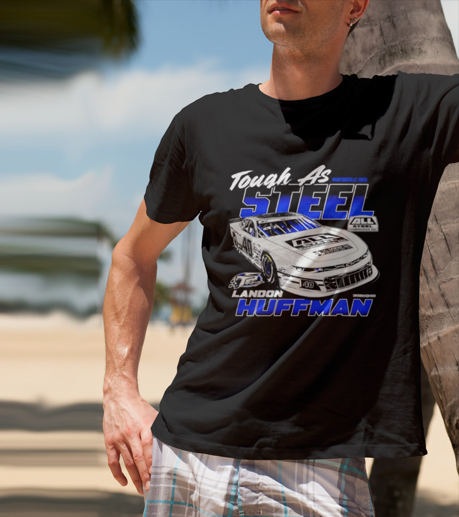 Tough As Steel Landon Huffman Martinsville 2026 T-Shirt