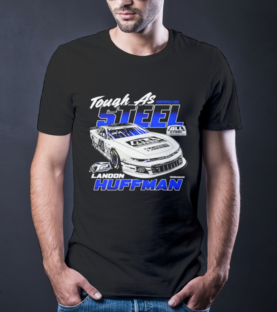 Tough As Steel Landon Huffman Martinsville 2026 T-Shirt