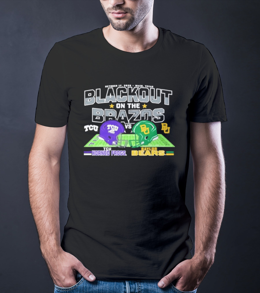 Baylor Bears Vs TCU Horned Frogs Blackout On The Brazos Gameday T-Shirt