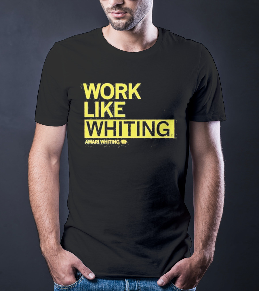 Work Like Whiting Amari Whiting Collection T-Shirt