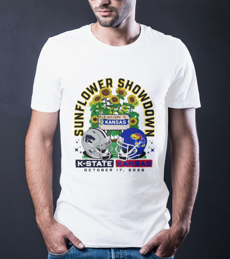 Sunflower Showdown K State Wildcats Vs Kansas Jayhawks October 17 2026 Football Game Welcome To Kansas T-Shirt