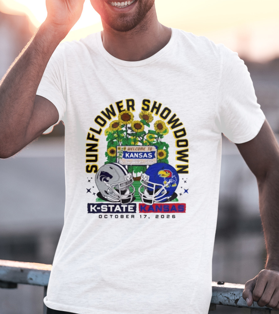 Sunflower Showdown K State Wildcats Vs Kansas Jayhawks October 17 2026 Football Game Welcome To Kansas T-Shirt