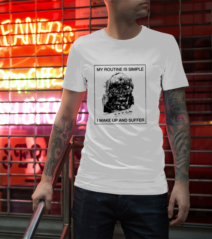 My Routine Is Simple I Wake Up And Suffer Keyboard Grunge Silent Hill Pyramid Head T-Shirt
