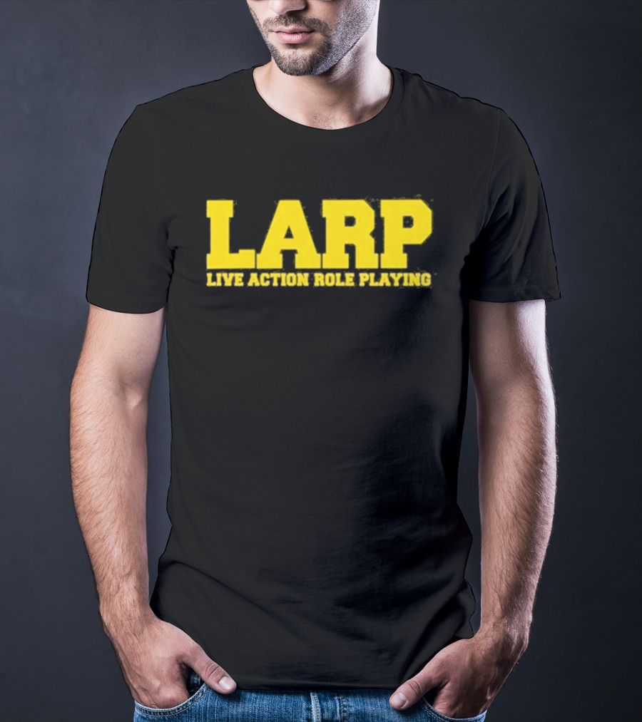 LARP Live Action Role Playing Gaming Adventure T-Shirt