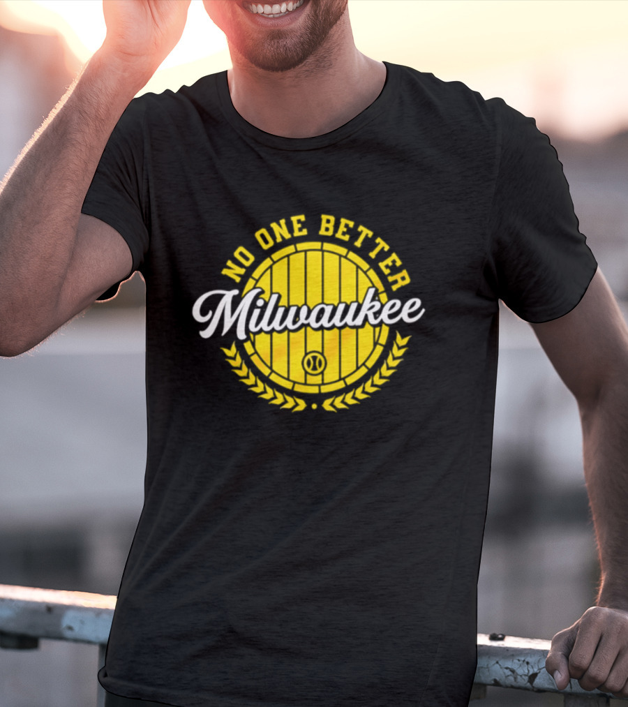 Milwaukee Brewers No One Better Baseball Badge 2026 T-Shirt