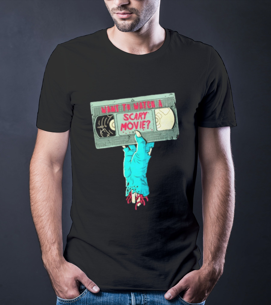 Want To A Scary Movie VHS Horror Hand T-Shirt