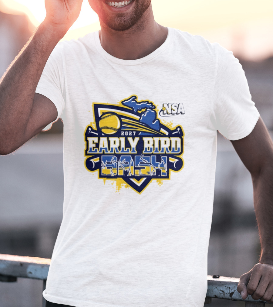 2027 NSA Early Bird Bash Fastpitch Tournament Michigan Softball T-Shirt