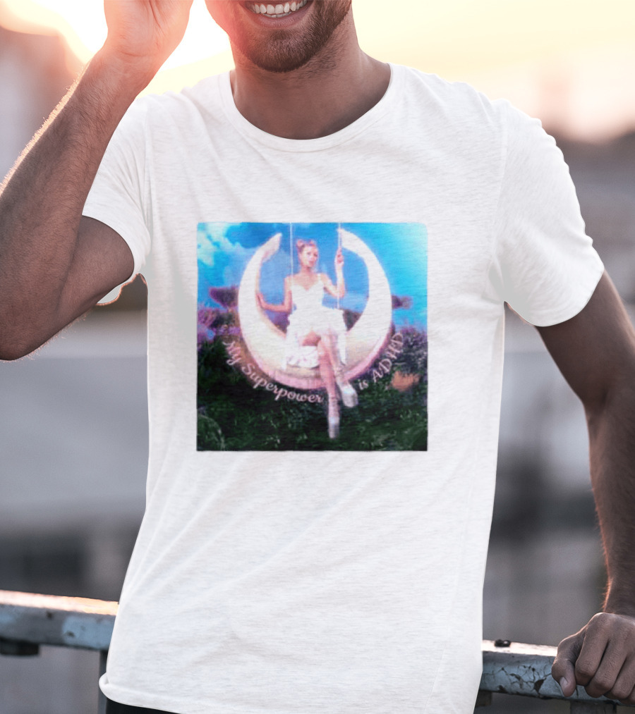 Paris Hilton Moon Swing My Superpower Is ADHD T-Shirt