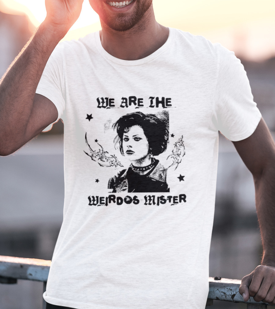 We Are The Weirdos Mister 90s Movie Nancy Vintage Aesthetic T-Shirt