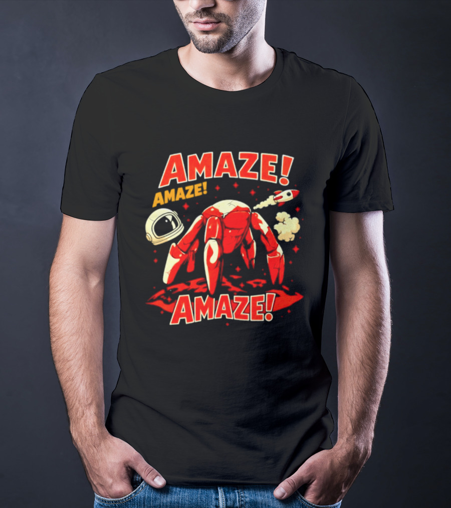 Amaze Amaze Amaze Space Crab Astronaut Rocket Helmet T-Shirt