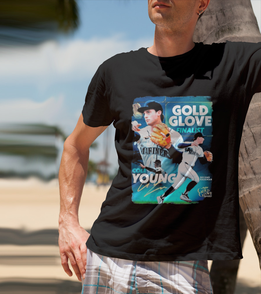 Cole Young Mariners Second Baseman Gold Glove Finalist T-Shirt