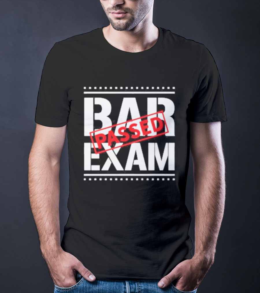 Congratulations Passed Bar Exam Humor Celebration T-Shirt