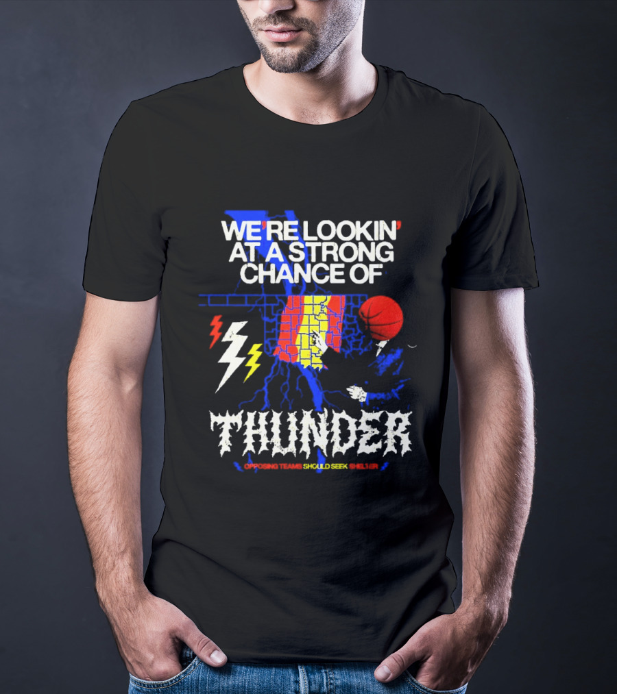 We're Lookin' At A Strong Chance Of Thunder Oklahoma Weather Map T-Shirt