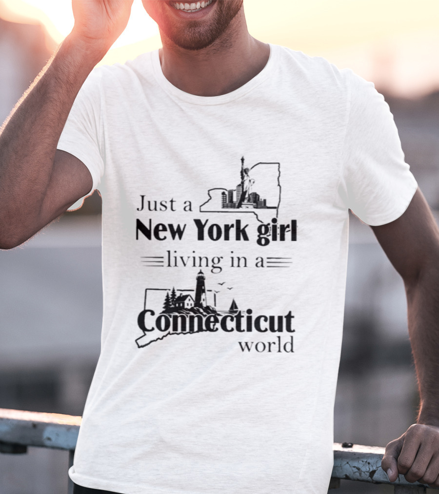 Just A New York Girl Living In A Connecticut World Statue Of Liberty Lighthouse Illustrations T-Shirt