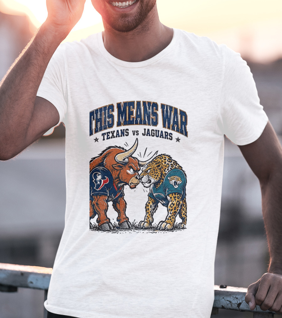 This Means War Texans Vs Jaguars Rivalry Showdown 2026 T-Shirt