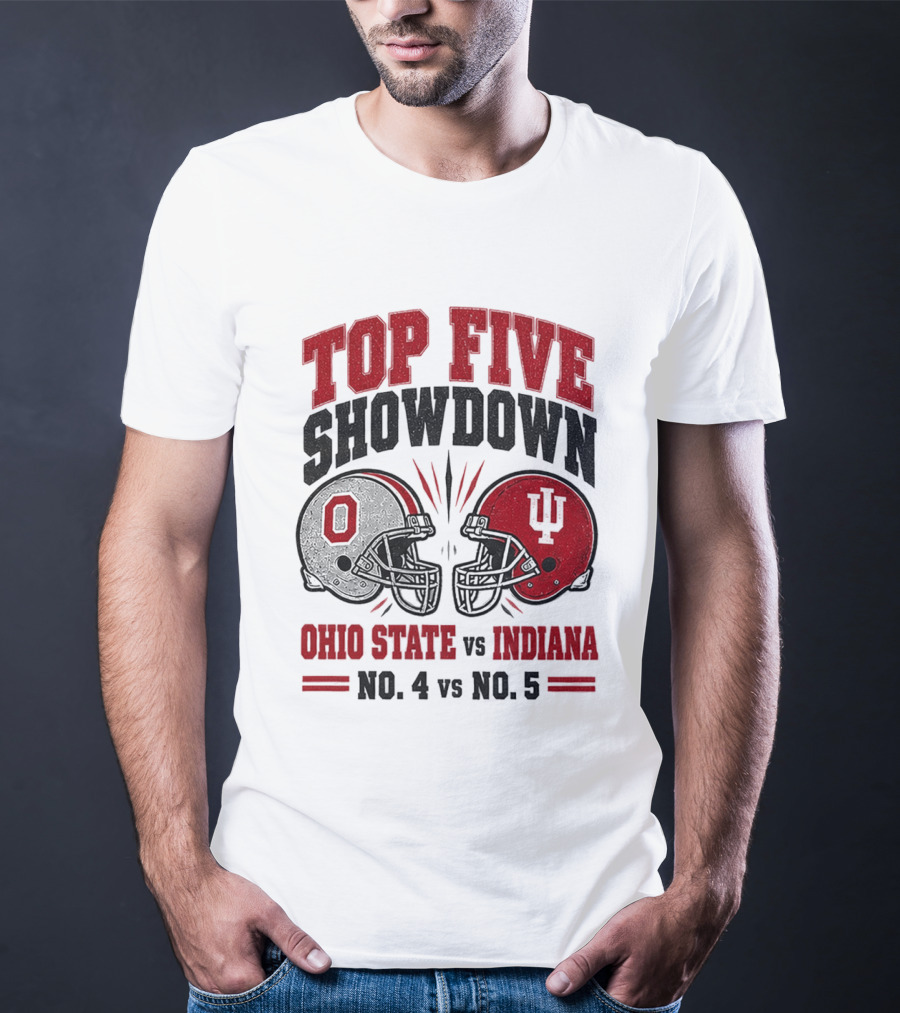 Ohio State Vs Indiana Top Five Showdown No 4 Vs No 5 T-Shirt