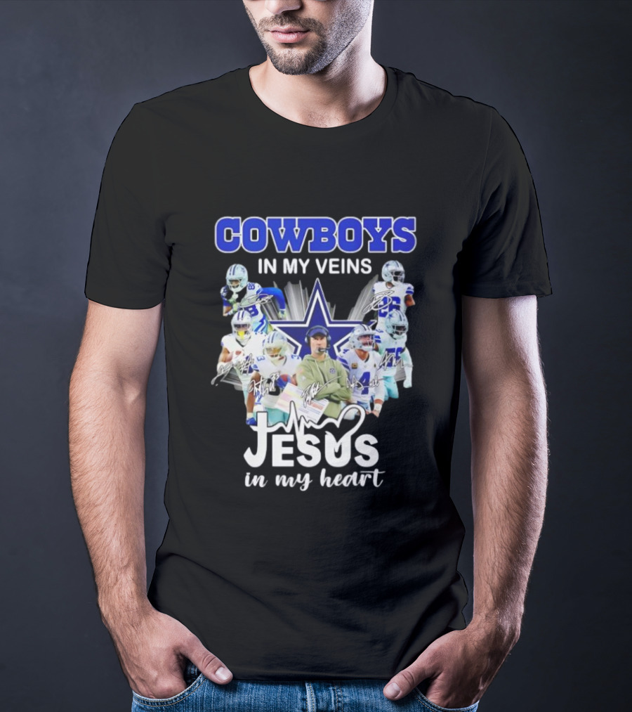 Cowboys In My Veins Jesus In My Heart Dallas Football Team Players Star T-Shirt