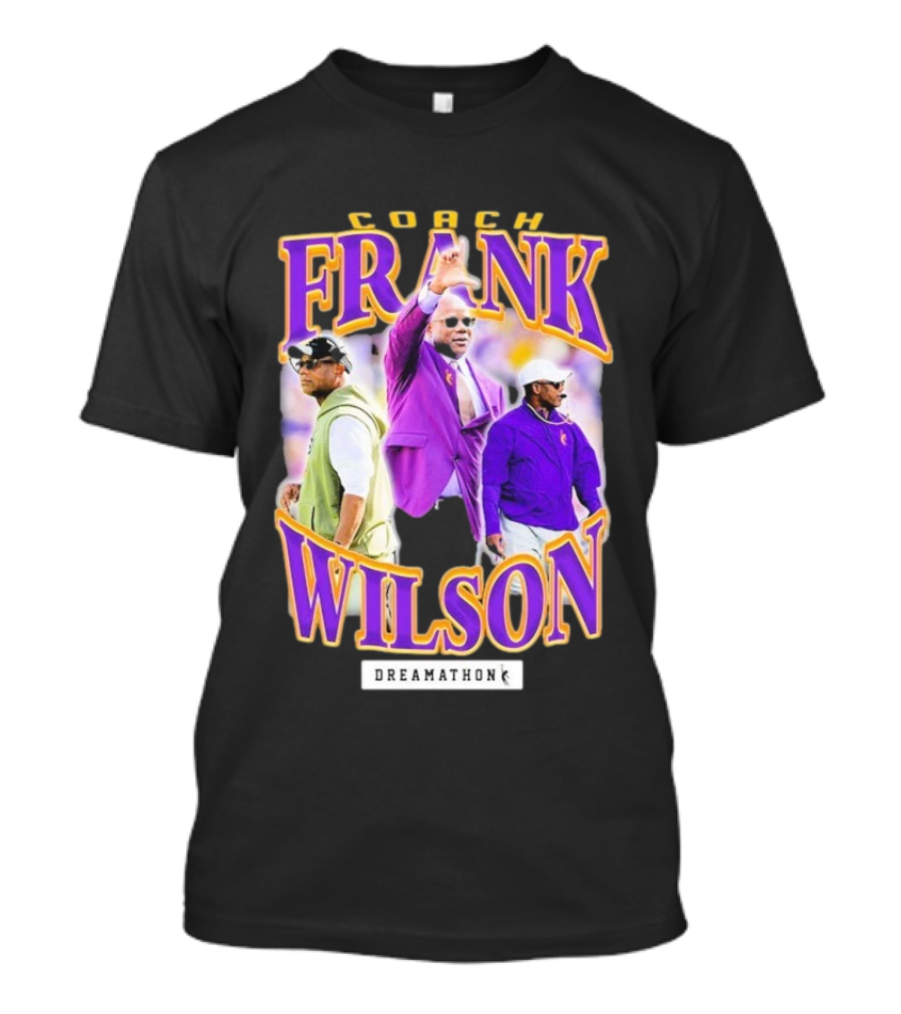 Coach Frank Wilson LSU Tigers Dreamathon T-Shirt