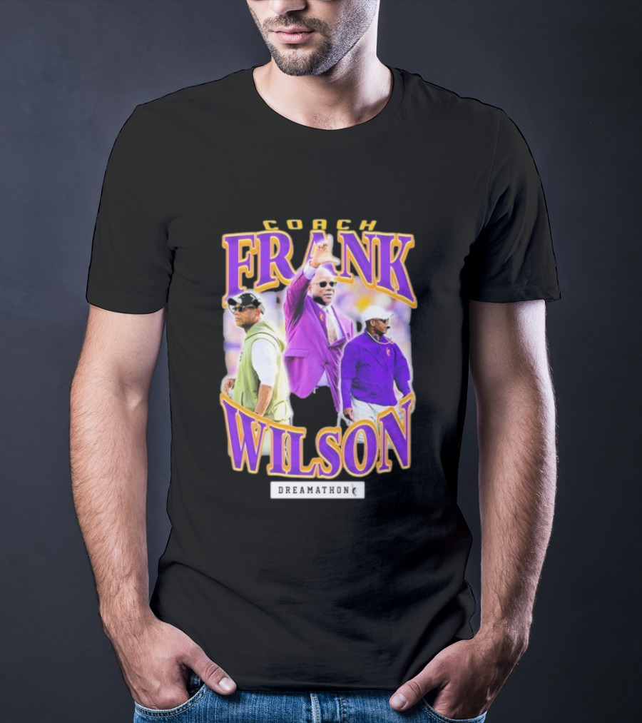 Coach Frank Wilson LSU Tigers Dreamathon T-Shirt