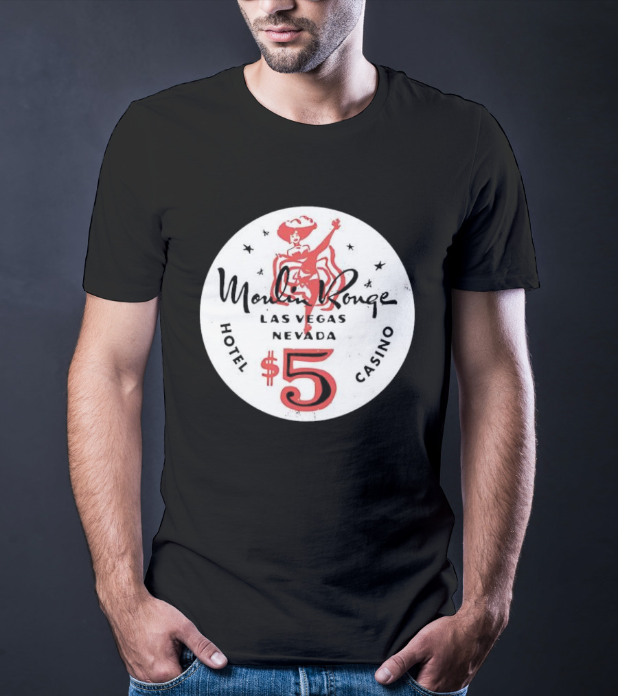 Moulin Rouge Las Vegas Nevada $5 Vintage Hotel Casino T-Shirt