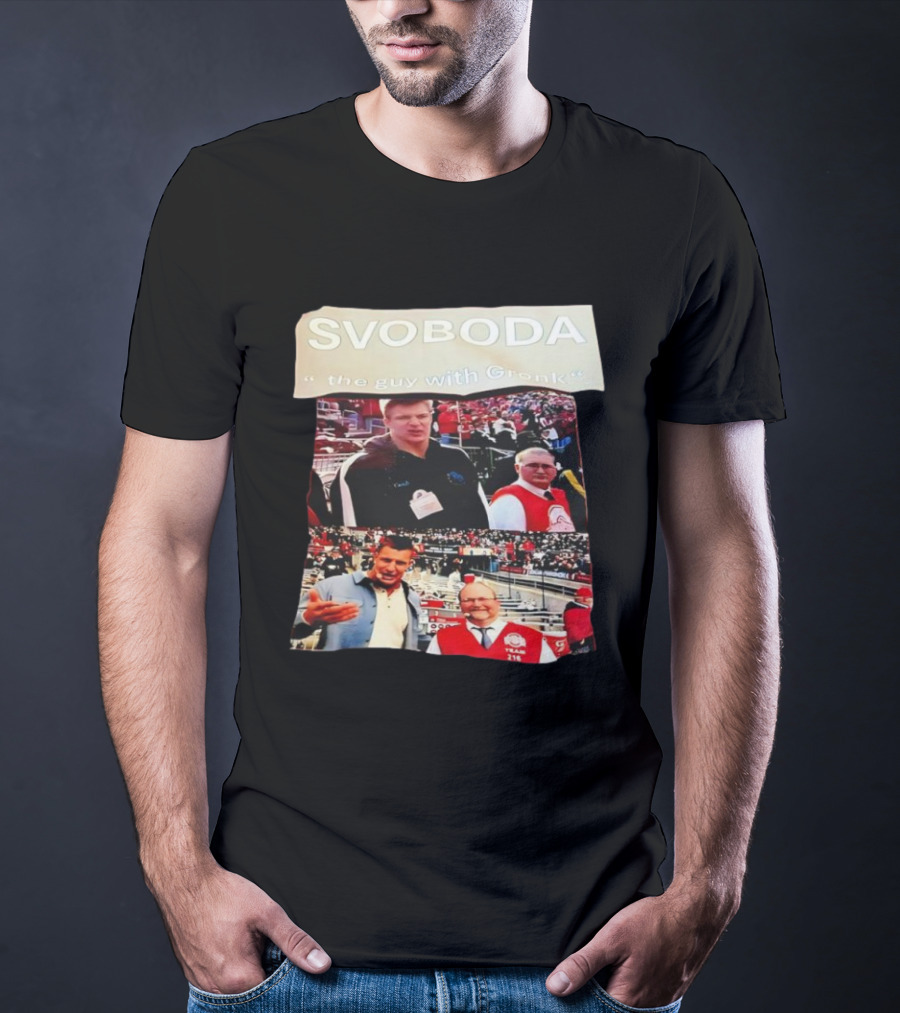 SVOBODA "the Guy With Gronk" Sports Fan Encounter Moments T-Shirt