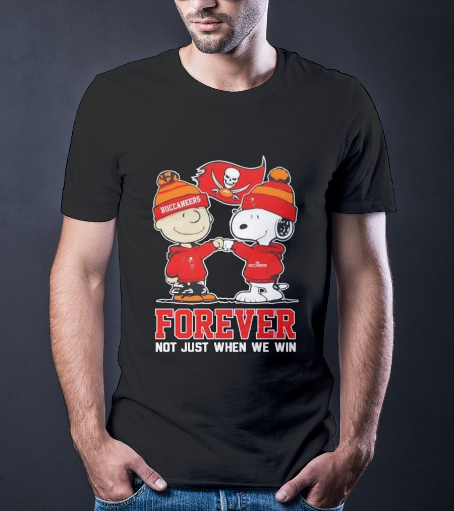 Tampa Bay Buccaneers Charlie Brown Snoopy Forever Not Just When We Win T-Shirt