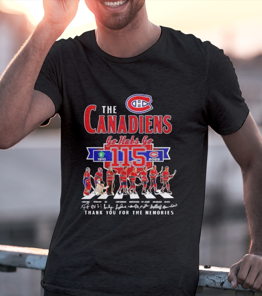 Montreal Canadiens 115th Anniversary Go Habs Go 1910-2025 Thank You For The Memories T-Shirt