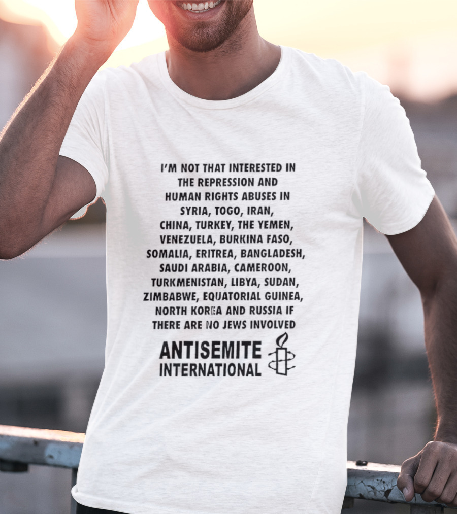 Prominent Reference Countries In Antisemite International Text Context T-Shirt
