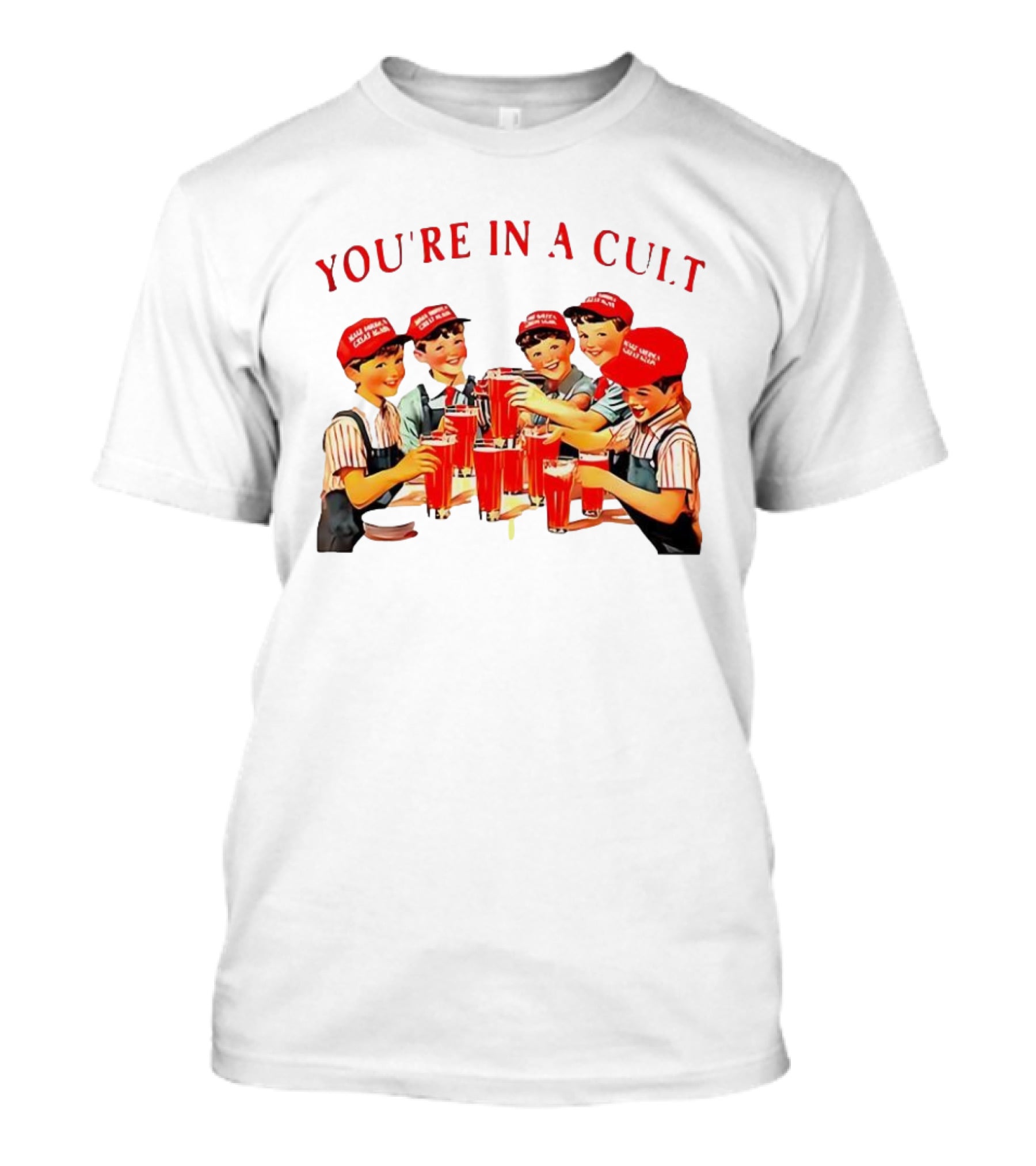 You're In A Cult Make America Cult Again Vintage Theme T-Shirt