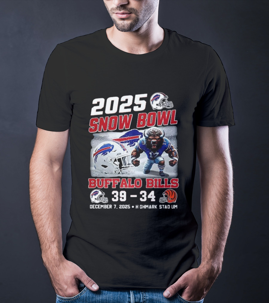 2025 Snow Bowl Buffalo Bills 39 34 December 7 Highmark Stadium Buffalo Vs Cincinnati T-Shirt