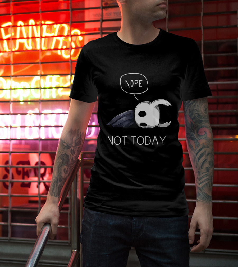 Hollow Knight Nope Not Today Video Game Character Tired Mood T-Shirt