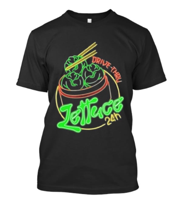 Lettuce Drive Thru 24 Hour Neon Bowl With Chopsticks T-Shirt