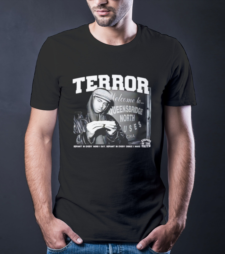 Nas Queensbridge North Houses Terror Defiant Keepers Of The Faith T-Shirt