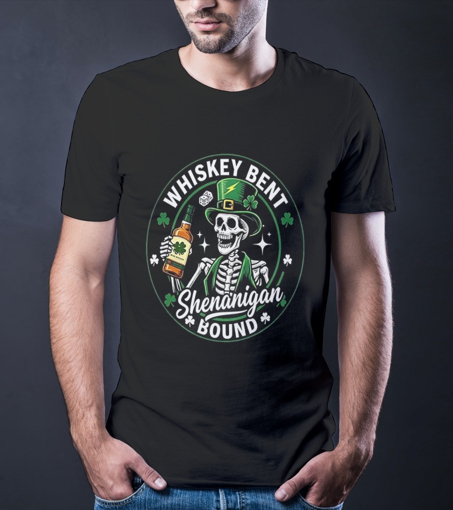 Whiskey Bent Shenanigan Bound Drinking Skeleton Clover Hat Dice T-Shirt