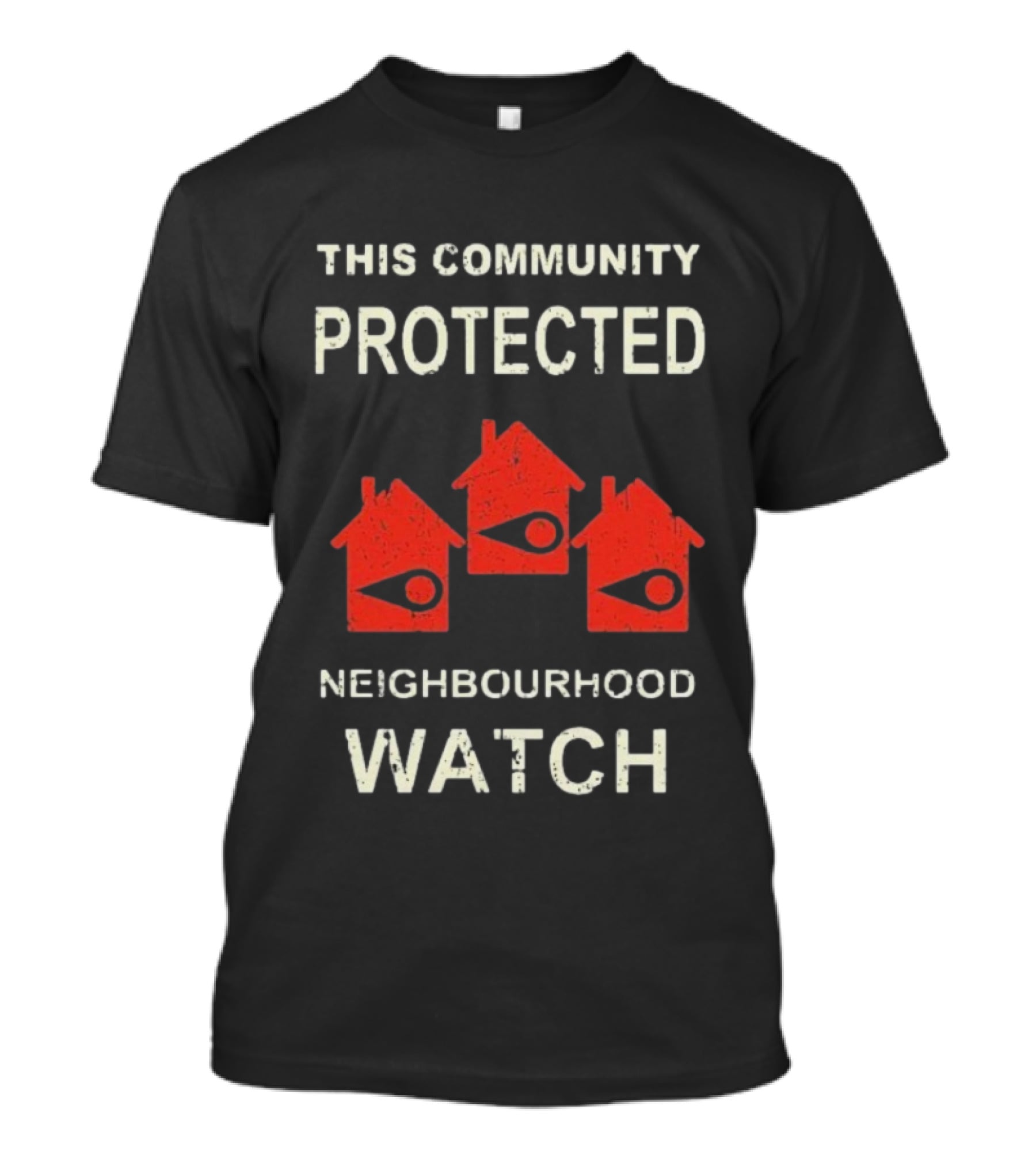 This Community Protected Neighbourhood Pine Point Zeddyzi T-Shirt