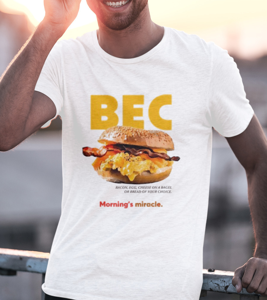 BEC Bacon Egg Cheese Choice Bagel Bread T-Shirt