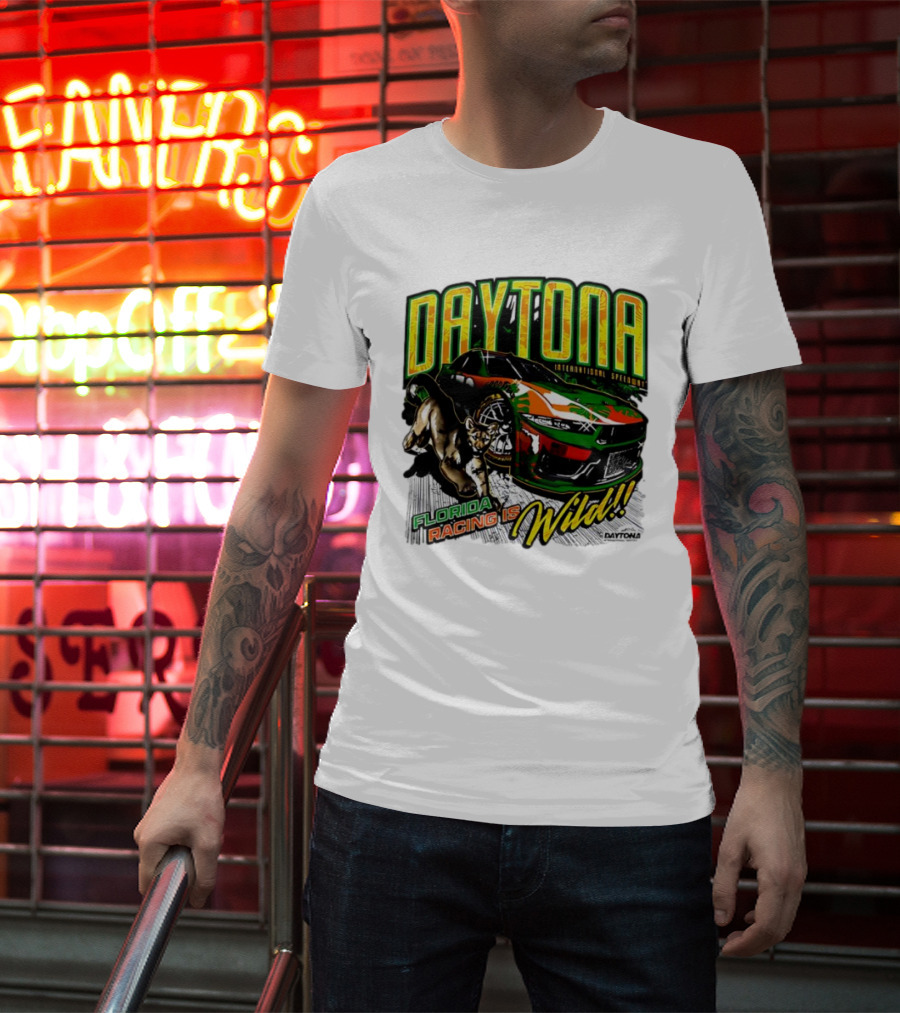 Daytona International Speedway Florida Racing Is Wild Daytona 500 Regional Franklin T-Shirt