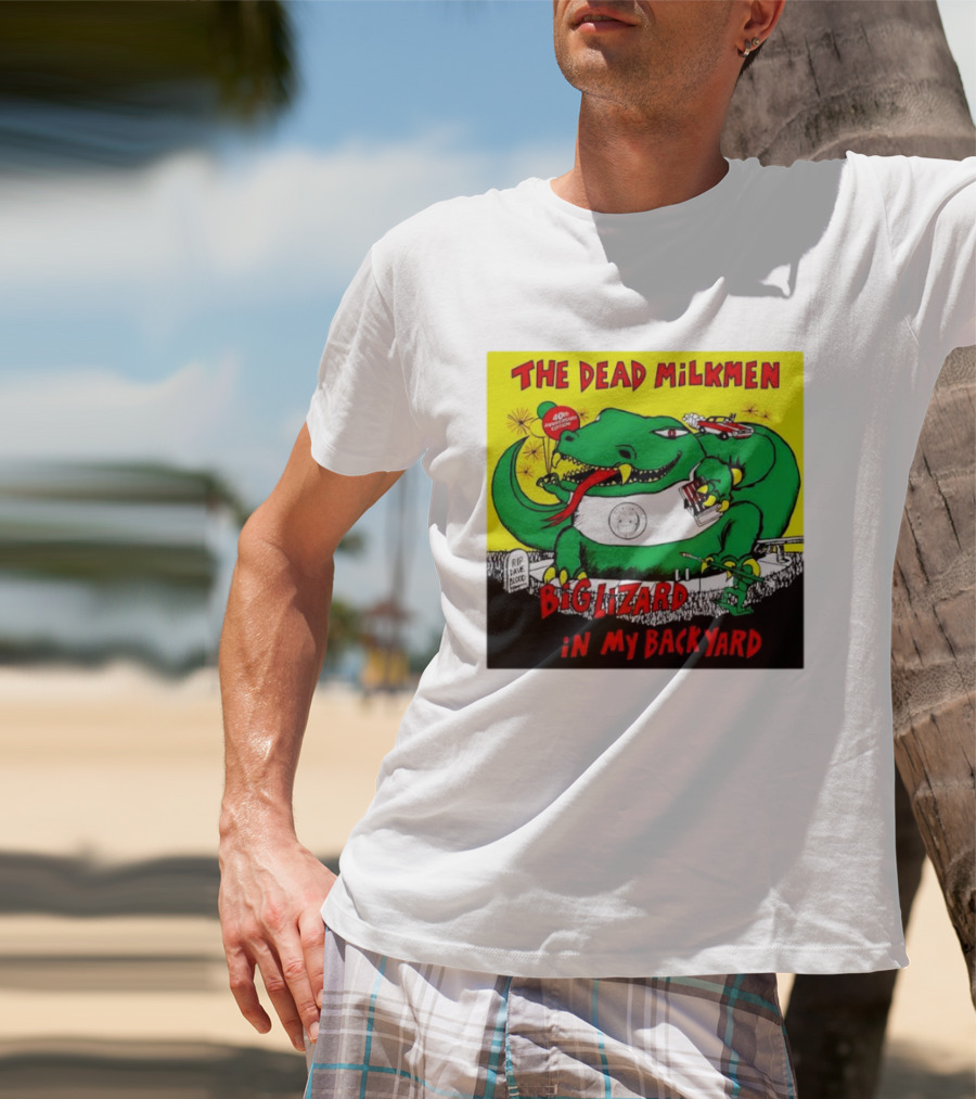 The Dead Milkmen Big Lizard In My Backyard 40th Anniversary Retro Album T-Shirt