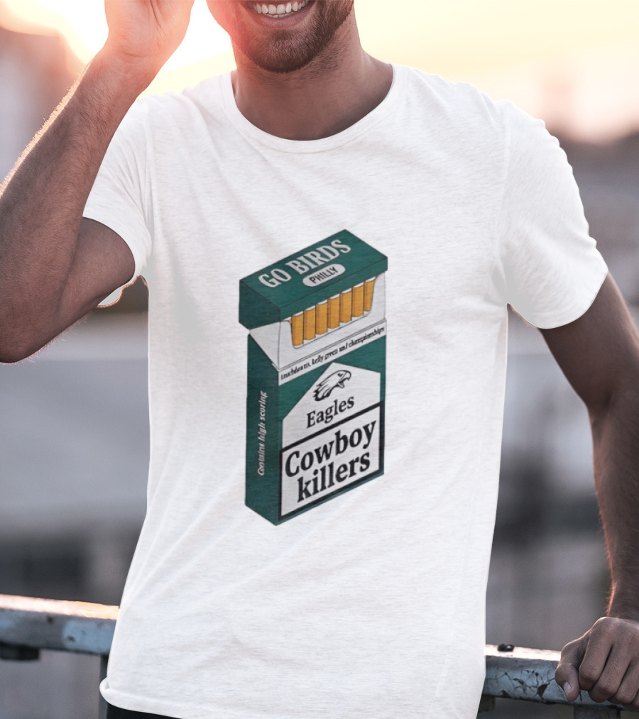 Philadelphia Eagles Go Birds Philly Cowboy Killers T-Shirt