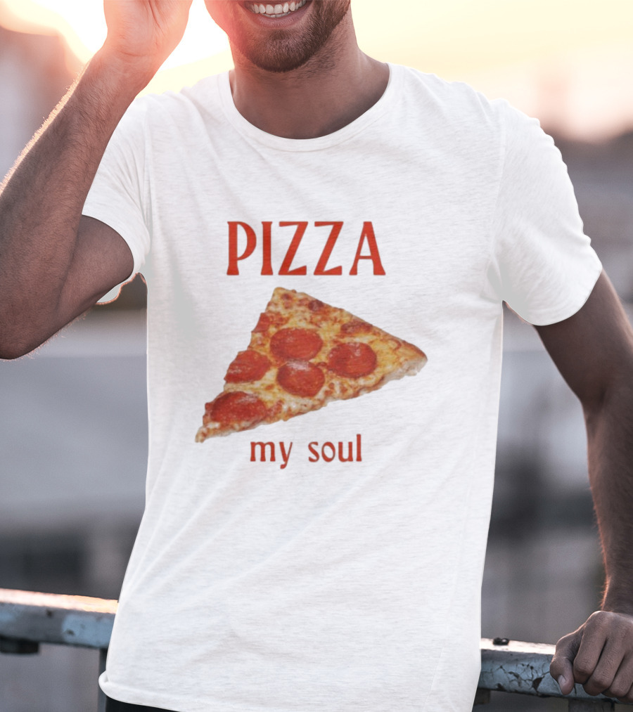 Pizza My Soul Pepperoni Slice T-Shirt
