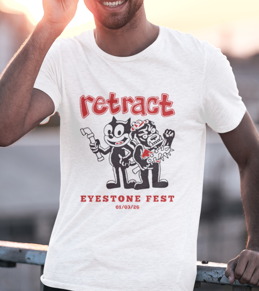 Retract Eyestone Fest 01 03 2025 Cartoon Characters With Wrench And Brush T-Shirt