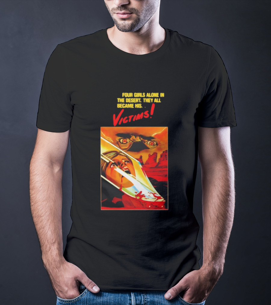 Four Girls Alone In The Desert Horror Victims Vintage Style Thriller T-Shirt
