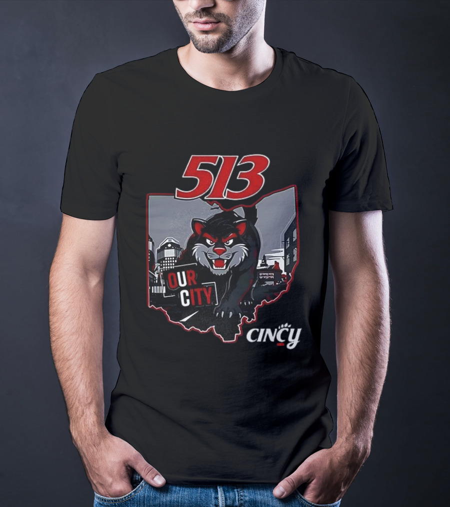Cincinnati Bearcats 513 Our City Cincy T-Shirt