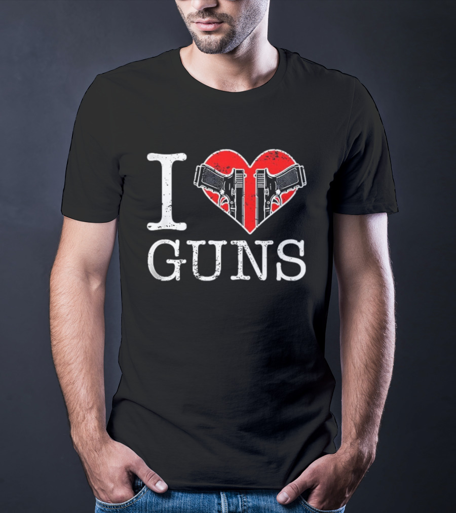 I Love Guns Heart Pistols 2026 T-Shirt