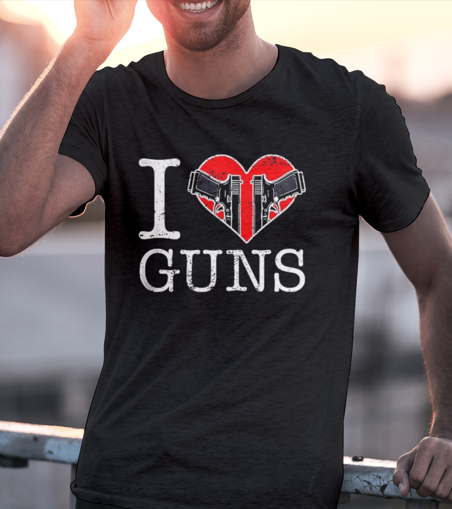 I Love Guns Heart Pistols 2026 T-Shirt