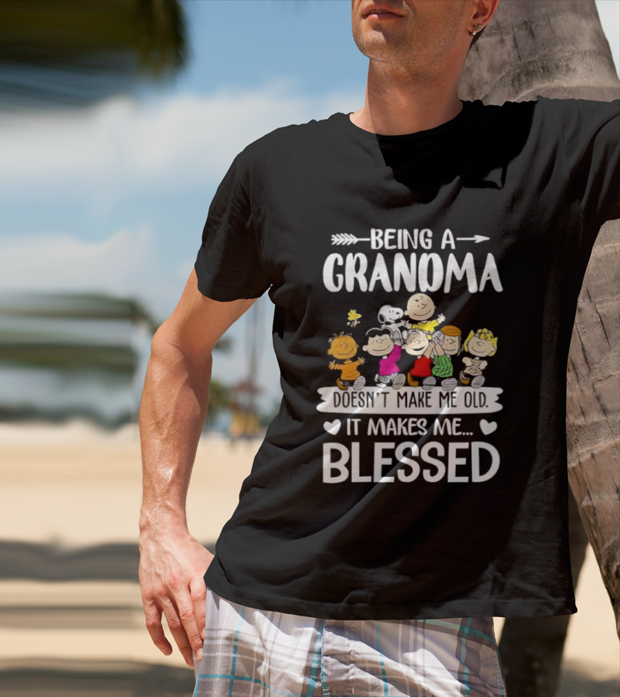 Peanuts Being A Grandma Makes Me Blessed Characters T-Shirt